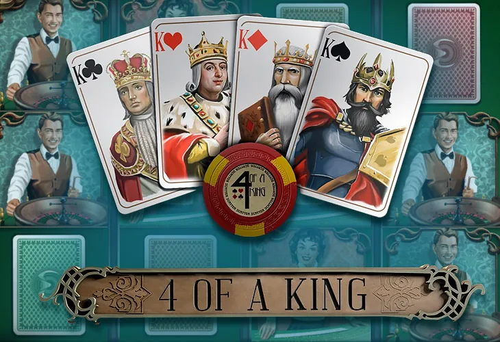 Игровой автомат 4 of a King от Endorphina